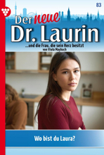 Der neue Dr. Laurin 83 – Arztroman