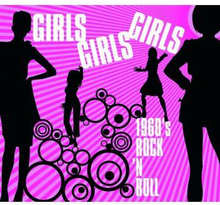 Girls Girls Girls / 1960"'s Rock"'n"'Roll
