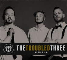 Troubled Three: Moving on 2012