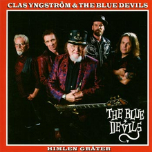 Yngström Clas & The Blue Devils: Himlen gråter