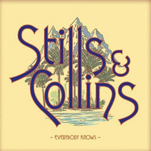 Stills Stephen & Judy Collins: Everybody knows