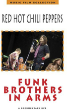 Red Hot Chilli Peppers: Funk Brothers In Arms...