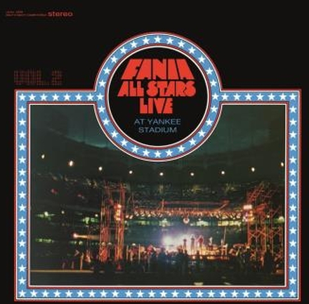 Fania All Stars: Live At Yankee Stadium Vol 2
