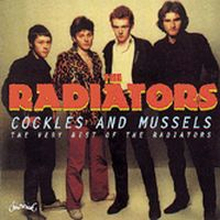 Radiators: Cockles And Mussels - Very Best Of