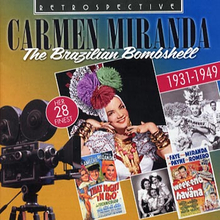 Miranda Carmen: The Brazilian bombshell 1931-49