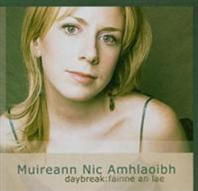 Nic Amhlaoibh Muireann: Daybreak/Fáinne An Lae