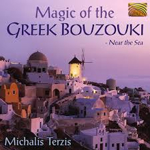 Terzis Michalis: Magic of the Greek bouzouki...