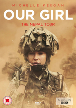 Our Girl: The Nepal Tour