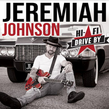 Johnson Jeremiah: Hi-fi Drive By