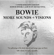 David Bowie - More Sounds + Visions 10'' Zilver Vinyl