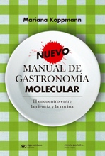 Nuevo manual de gastronomía molecular