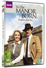 To The Manor Born - Series 1