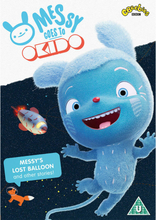 Messy Goes To Okido: Messy's Lost Balloon and other Stories
