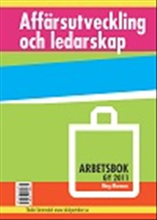 Affärsutveckling och ledarskap - Arbetsbok