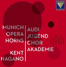 Munich Opera Horns: Audi Jugend Chor Akademie