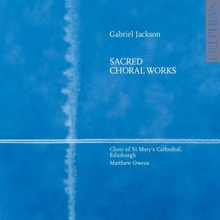 Jackson Gabriel: Choral Music