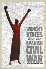 Women's Voices from the Spanish Civil War