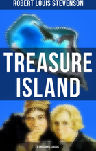 Treasure Island (A Children's Classic)