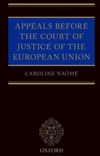 Appeals Before the Court of Justice of the European Union
