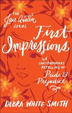 First Impressions (The Jane Austen Series)