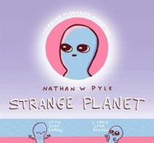 Strange Planet: The Comic Sensation of the Year - Now on Apple TV+
