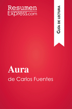 Aura de Carlos Fuentes (GuÃ¿a de lectura)