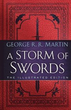 Storm of Swords: The Illustrated Edition