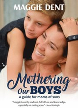 Mothering Our Boys (US Edition)