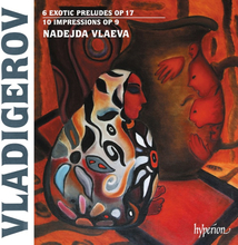 Vladigerov Pancho: Exotic Preludes & Impressions
