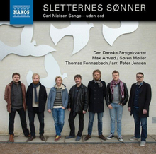 Den Danske Strygekvarte: Sletternes Sönner