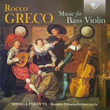 Greco Rocco: Music For Bass Violin