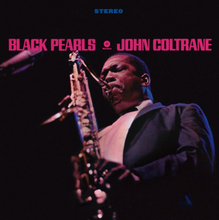 Coltrane John: Black Pearls