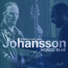 Johansson Anders / Jens Johansson: Nordic blue