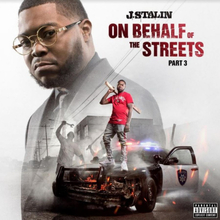 J Stalin: On The Behalf Of The Streets 3