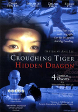 Crouching tiger hidden dragon