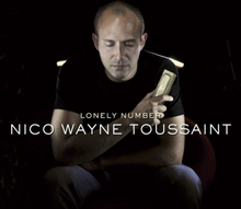 Toussaint Nico Wayne: Lonely Number