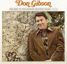 Gibson Don: Best Of The Hickory Records Years