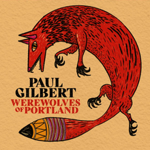 Gilbert Paul: Werewolves of Portland 2021