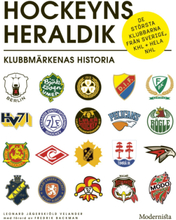 Hockeyns Heraldik - Klubbmärkenas Historia