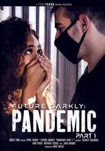Future Darkly Pandemic 1