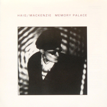 Haig Paul & Billy MacKenzie: Memory Place