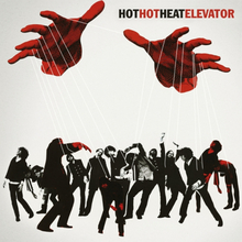 Hot Hot Heat: Elevator (Translucent Red/Ltd)