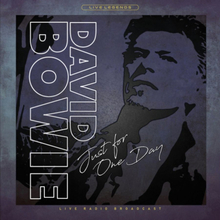 Bowie David: Just For One Day (Transparent)