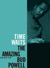 Powell Bud: Time waits/The amazing Bud Powell