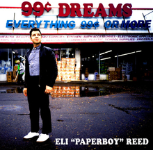 Reed Eli Paperboy: 99 Cent Dreams