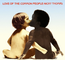 Thomas Nicky: Love Of The Common People
