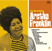 Aretha Franklin: Electrifying Aretha Franklin /