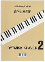 Spil mer' rytmisk klaver 2 bog