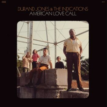 Jones Durand & The Indications: American love...