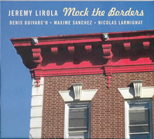 Lirola Jeremy: Mock The Borders